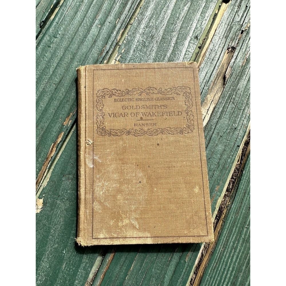 Goldsmiths Vicar Of Wakefield Electric English Classics 1911